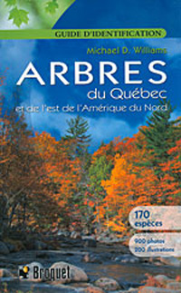 Les arbres du Québec et de l'est de l'Amérique du Nord